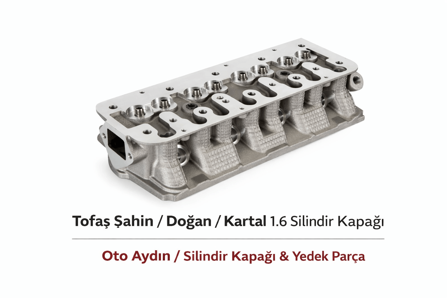 Tofaş Şahin 1.6 Silindir Kapağı (7559714)